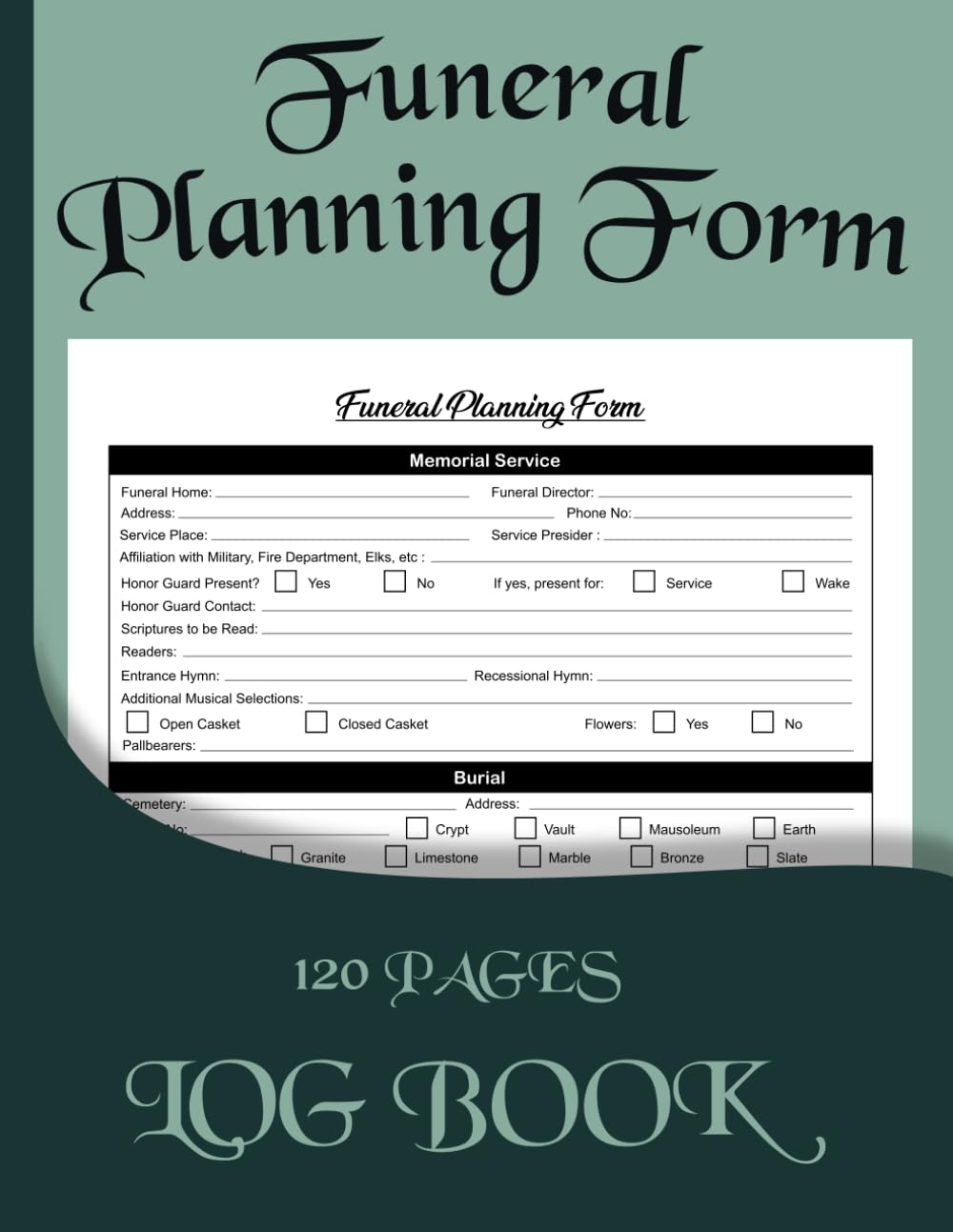 Funeral Planning Form Plan The Details For A Memorial Service Wake Burial And Obituary 120 Pages 8 5x11 Inch NA JAMIA Amazon Books