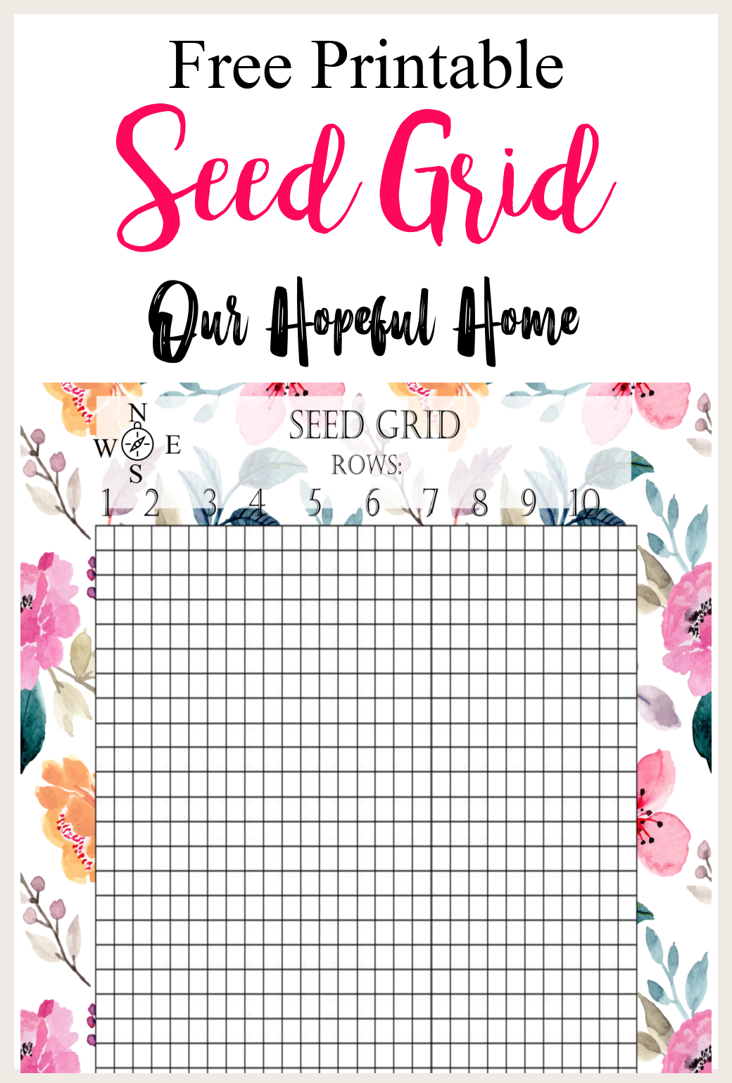 Our Hopeful Home Free Seed Grid Printable And Seed Planting Chart 