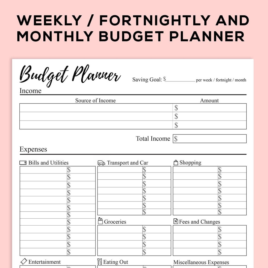 Printable Budget Planner For Weekly Fortnightly And Monthly Use Expense Income And Saving Tracker Budget Sheet With Notes Etsy